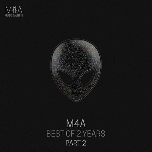 M4A Best of 2 Years - Part 2