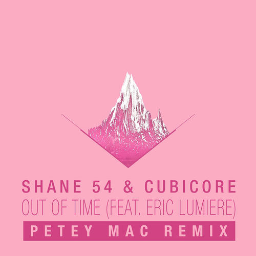 Out of Time (Petey Mac Remix)