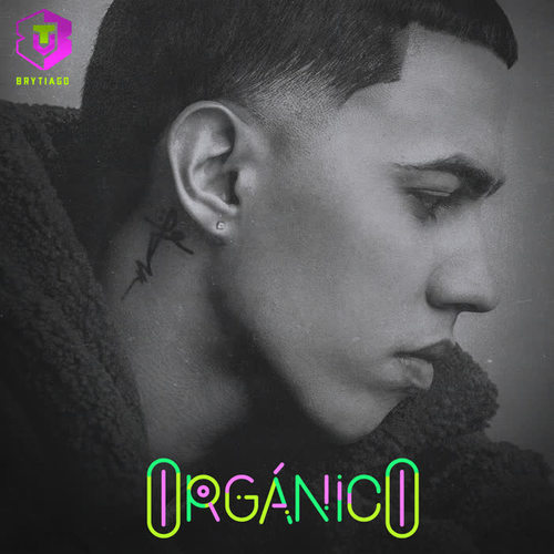 Orgánico (Explicit)