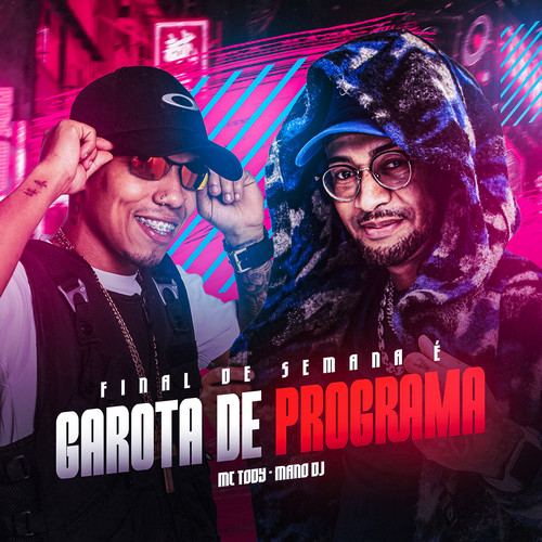 Final de Semana É Garota de Programa (Explicit)