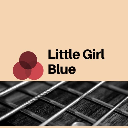 Little Girl Blue