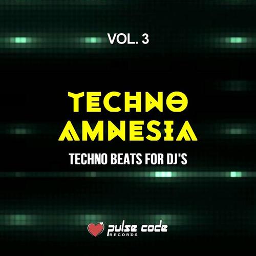 Techno Amnesia, Vol. 3 (Techno Beats for DJ's)