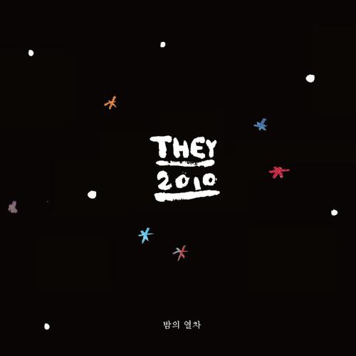 THEY 2010 '밤의 열차'