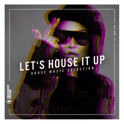 Let's House It Up, Vol. 16