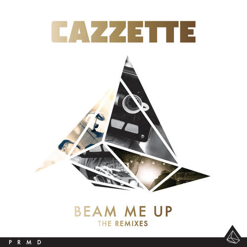 Beam Me Up (The Remixes)