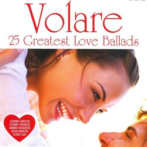 Volare - 25 Greatest Love Ballads