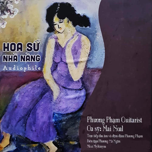 Hoa Sứ Nhà Nàng - Audiophile