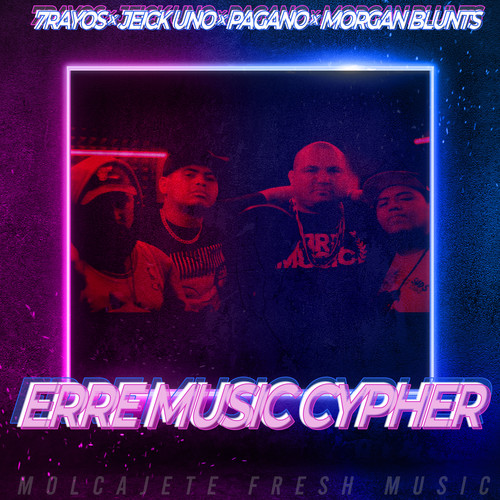 Erre Music Cypher (Explicit)