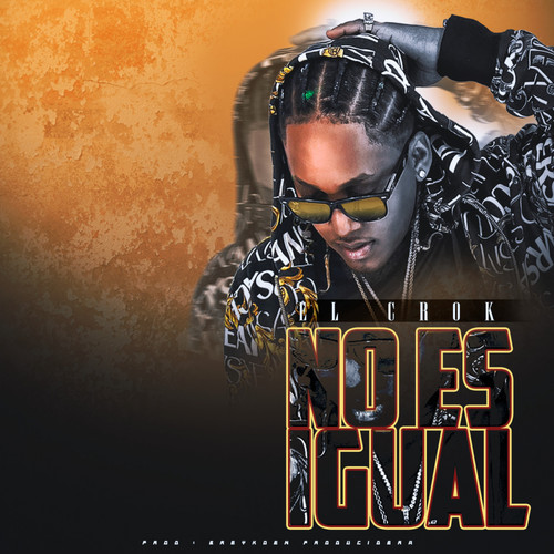 No Es Igual (Explicit)