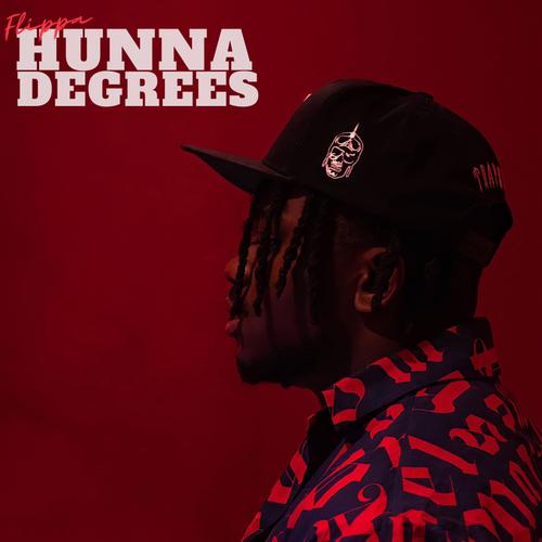 Hunna Degrees (Explicit)