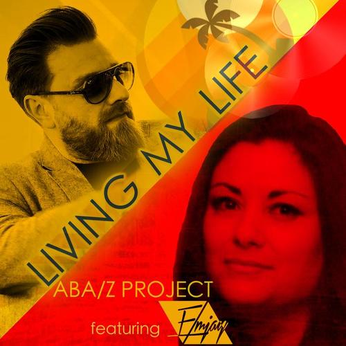 Living My Life (feat. Emjay) - Single