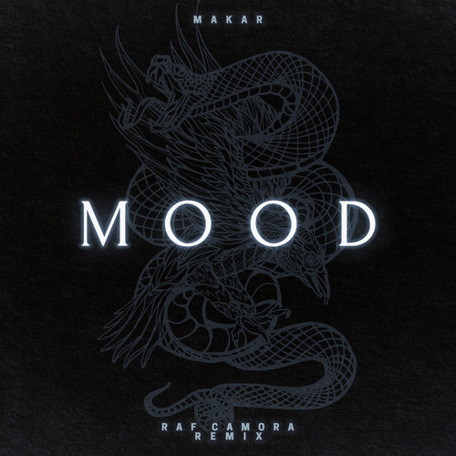 Mood (RAF Camora Remix) [Explicit]