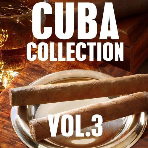 Cuba Collection, Vol. 3