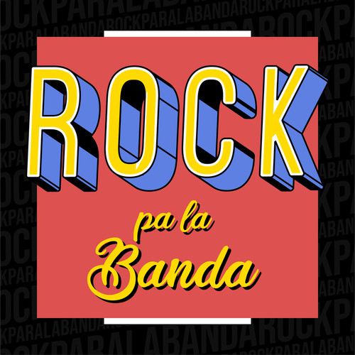 Rock pa la Banda (Explicit)