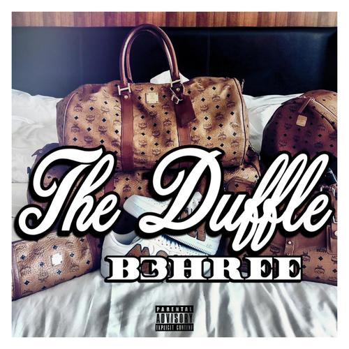 The Duffle (Explicit)