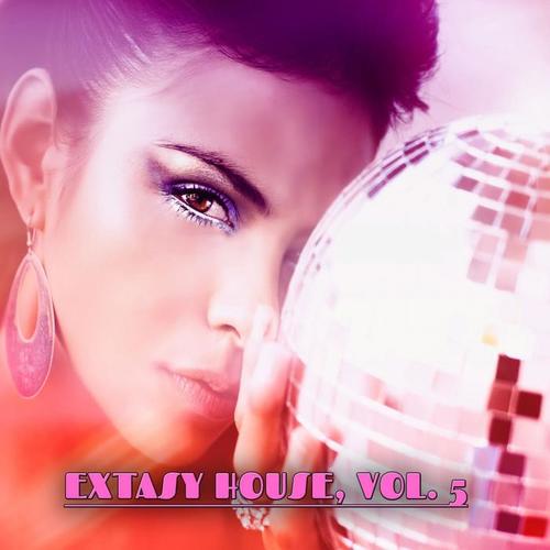 Extasy House, Vol. 5 (House Music Selection)