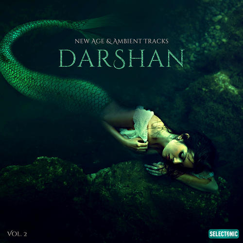 Darshan: New Age & Ambient Tracks, Vol. 2