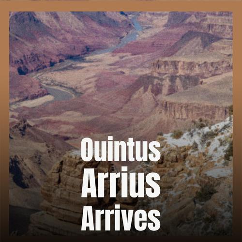 Ouintus Arrius Arrives
