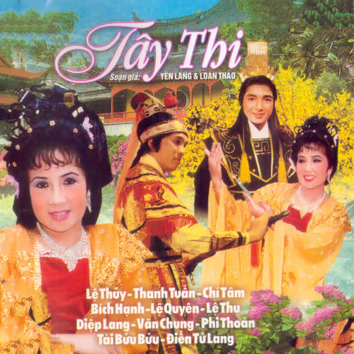 Tây Thi - Yên Lang & Loan Thảo