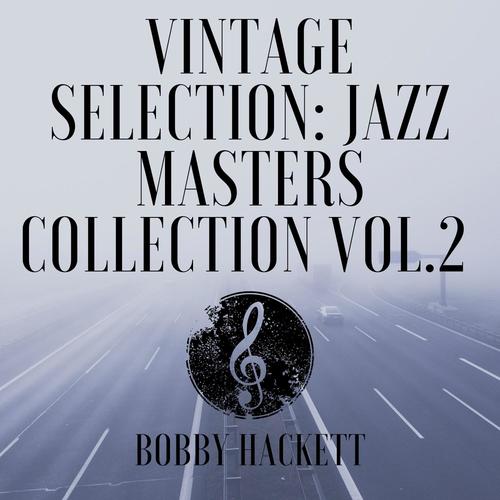 Vintage Selection: Jazz Masters Collection, Vol. 2 (2021 Remastered)