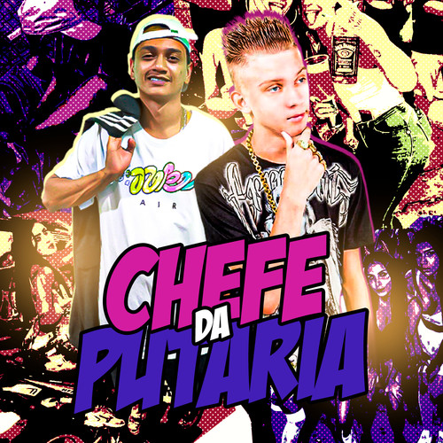 Chefe da Putaria (feat. MC Renatinho Falcão & Mc Biel da 13) [Explicit]