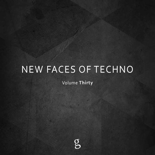 New Faces of Techno, Vol. 30