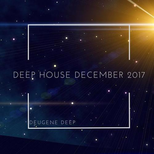 Deep House December 2017