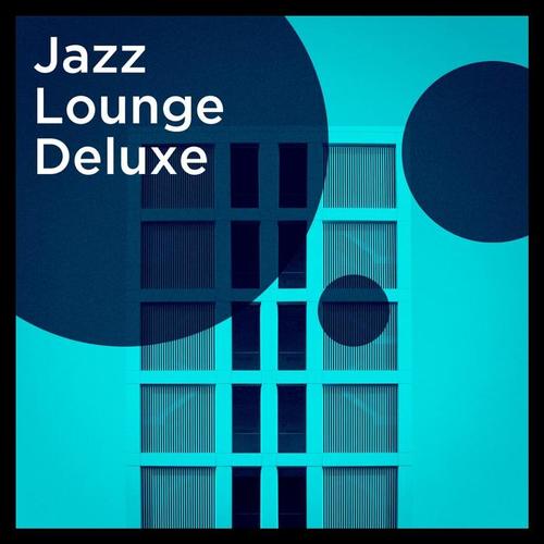 Jazz Lounge Deluxe