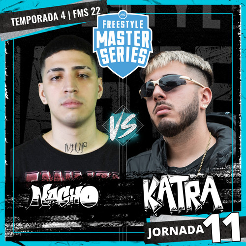 Nacho Vs Katra - FMS ARGENTINA T4 2021-2022 Jornada 11 (Live) [Explicit]