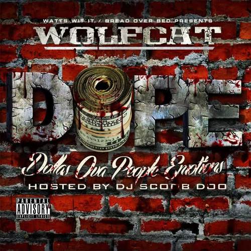 D.O.P.E (Dollas Ova People Emotions)