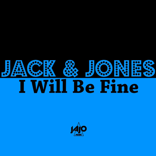 I Will Be Fine