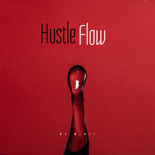 Hustle Flow (Explicit)