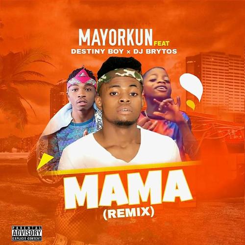 Mama (Remix) [Explicit]