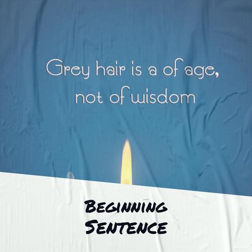 Beginning Sentence