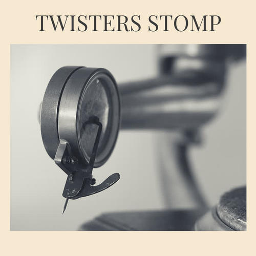 Twisters Stomp