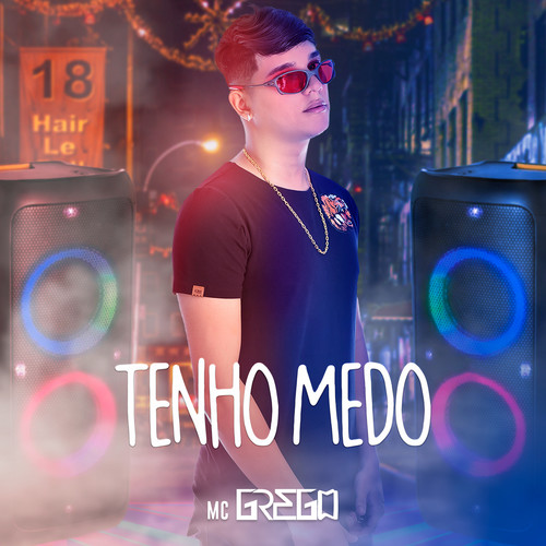 Tenho Medo