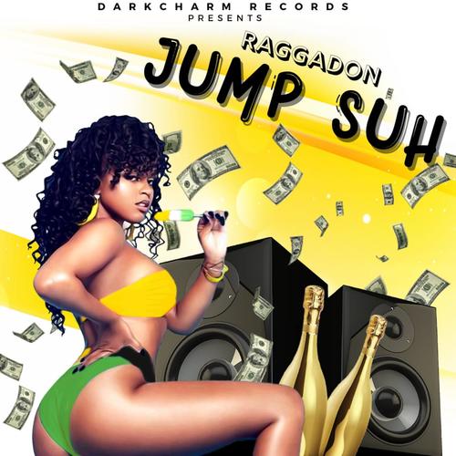 Jump Suh (feat. Darkcharm) [Explicit]