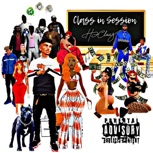 Class In Session Vol. 1 (Explicit)