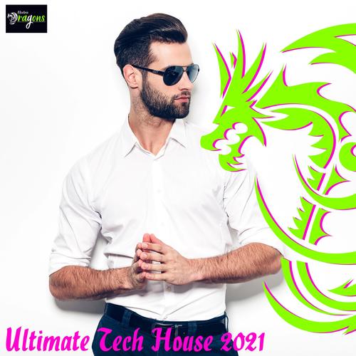 Ultimate Tech House 2021