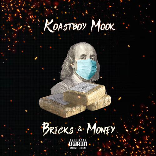 Bricks & Money (feat. Astin Kush) [Explicit]