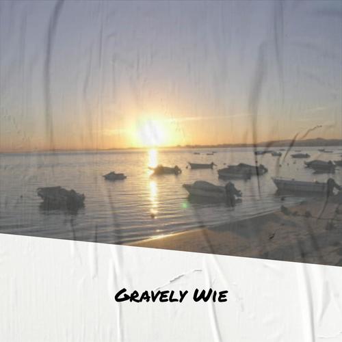 Gravely Wie