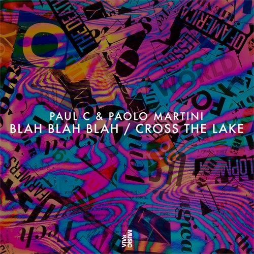 Blah Blah Blah / Cross The Lake