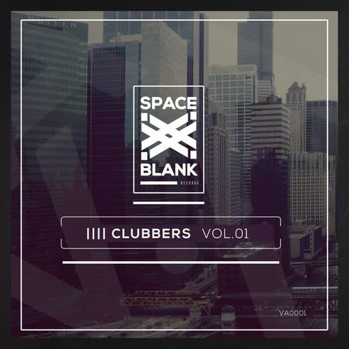 Clubbers, Vol. 1 (Explicit)