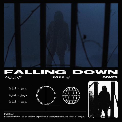 FALLING DOWN (Explicit)