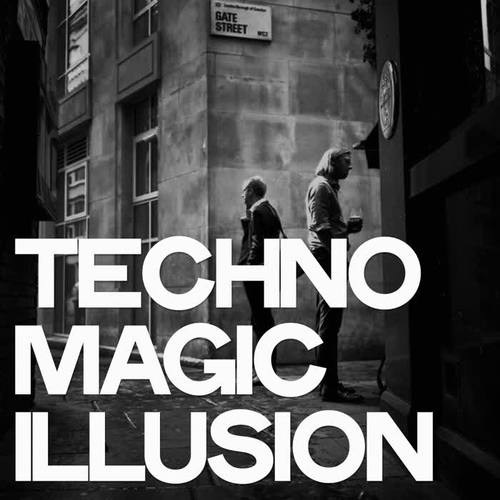 Techno Magic Illusion (Techno Selection For DJ)