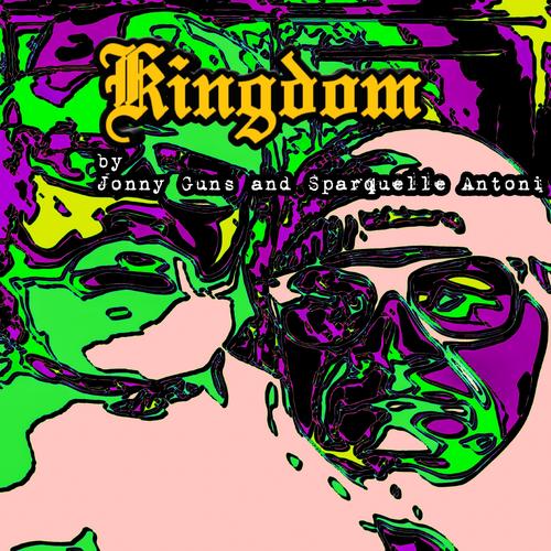 Kingdom (feat. Sparquelle Antoni)