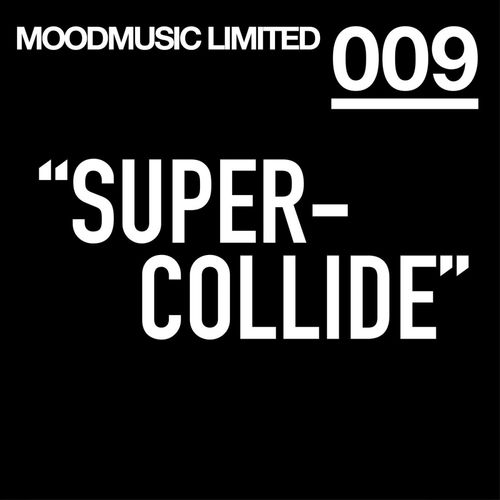 Supercollide EP