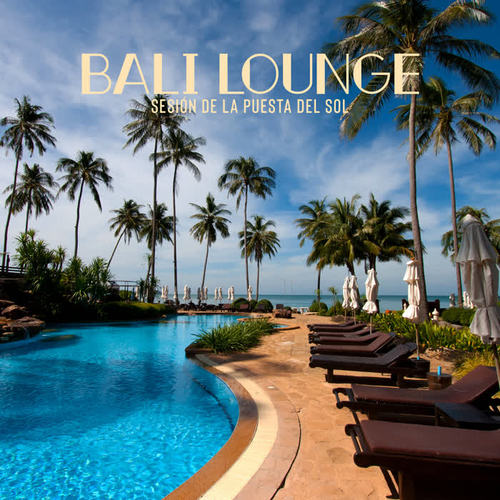 Bali Lounge: Sesión de la Puesta del Sol