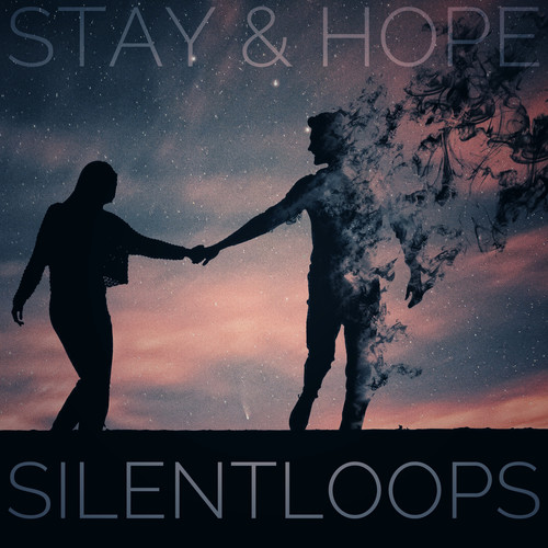 Stay & Hope