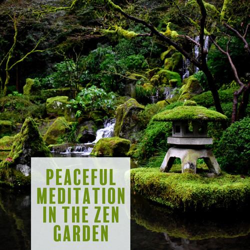 Peaceful Meditation in the Zen Garden. Soothing New Age Music with Nature Sounds to Help You Find Inner Balance & Peace of Mind, Mindfulness Meditation, Deep Zen